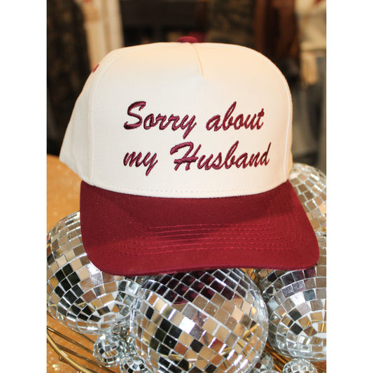 Sorry About My Husband Fabric Hat