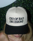 CEO Of Making Bad Decisions Fabric Hat