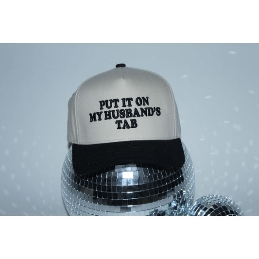 Put It On My Husbands Tab Fabric Hat