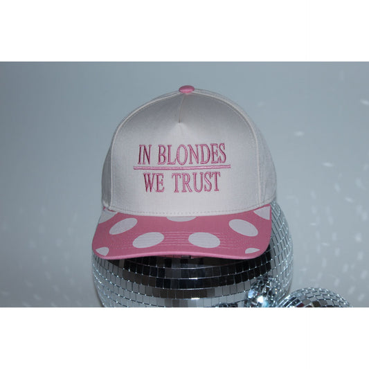 Pink In Blondes We Trust Fabric Hat
