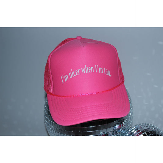 I’m Nicer When I’m Tan Hat