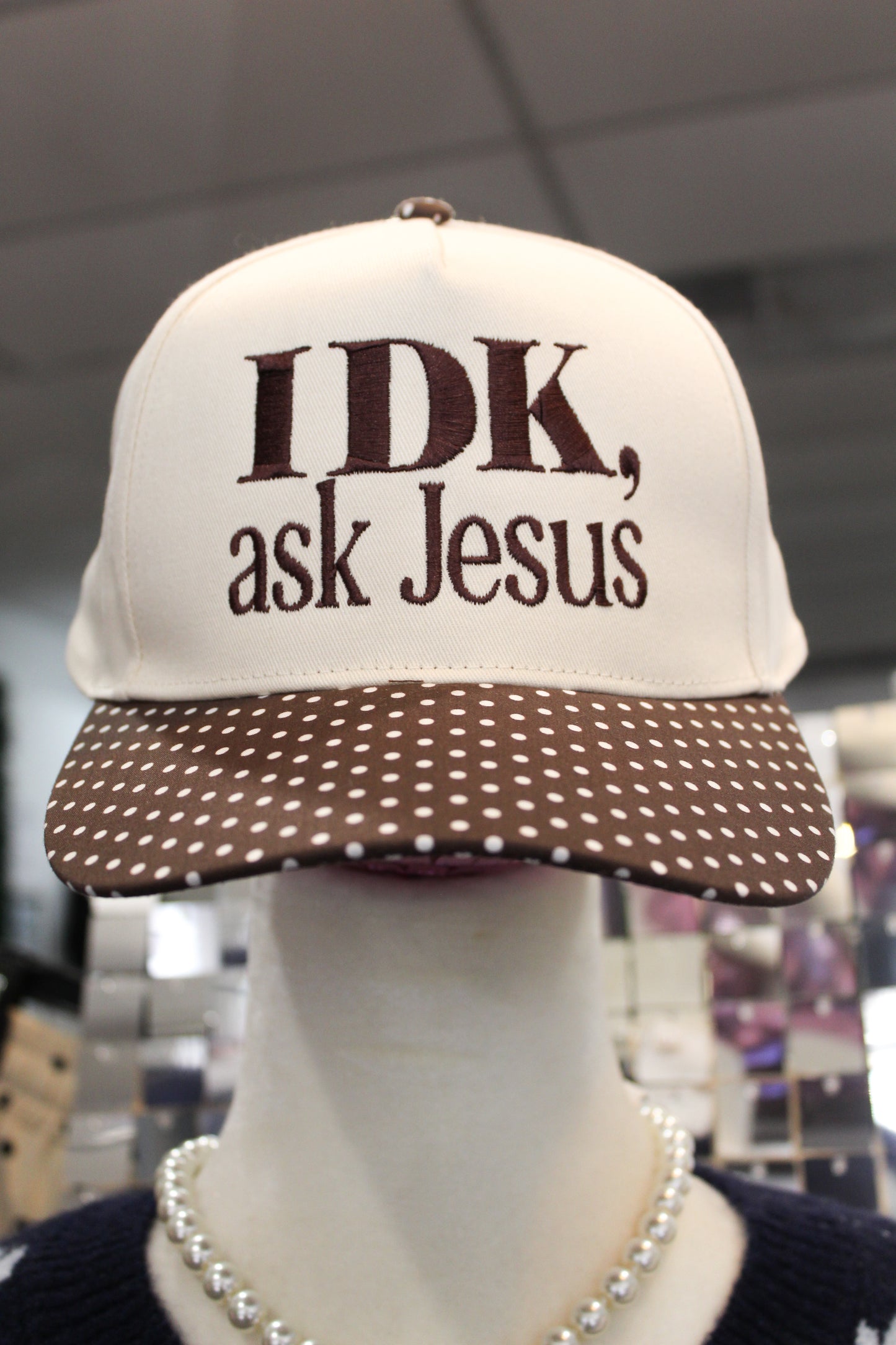 IDK, Ask Jesus Fabric Hat