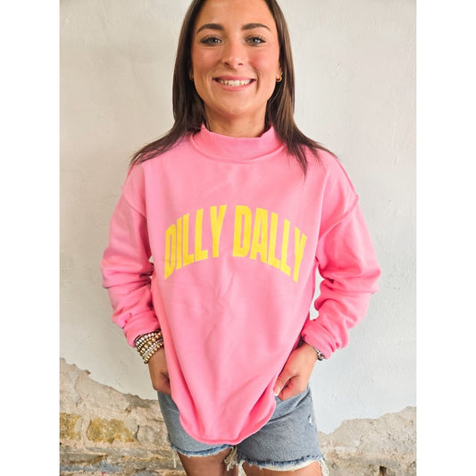 Dilly Dally Crew Neck